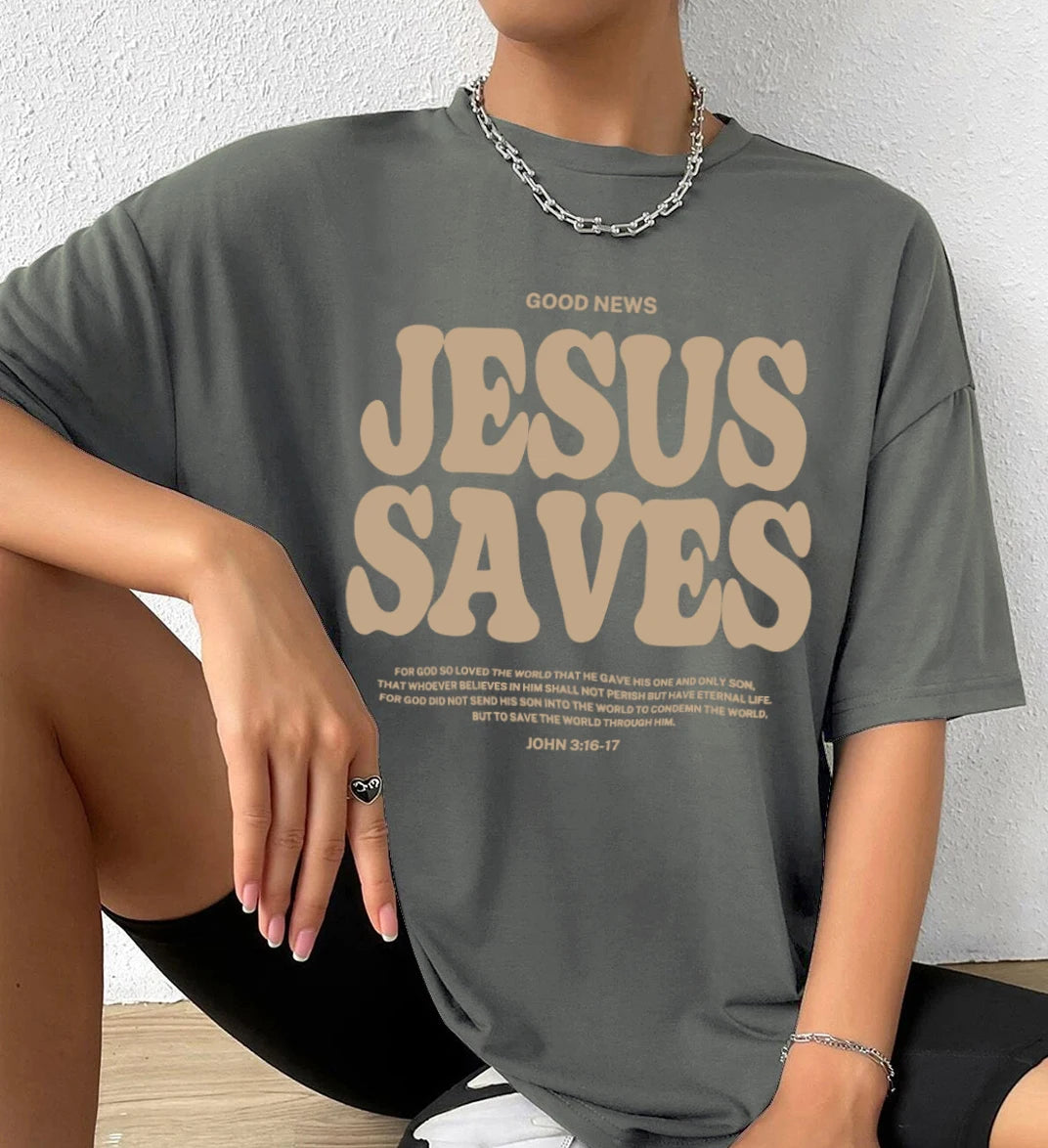 Jesus Saves for God Oversized T-Shirt